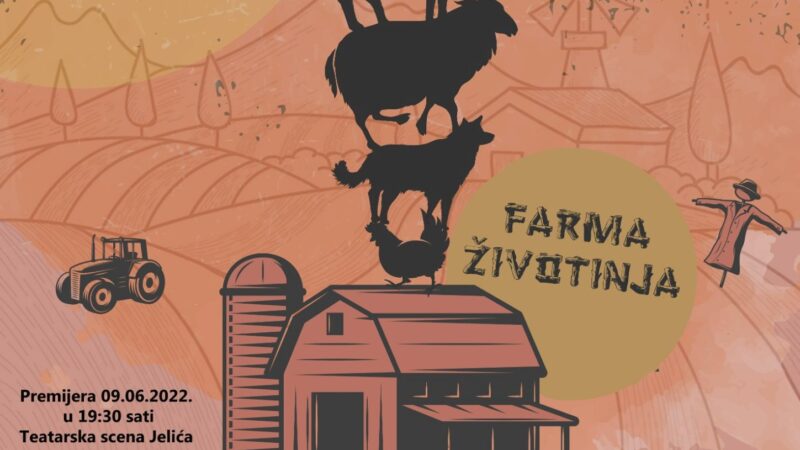 Premijera predstave “Farma životinja” 9. juna u Centru za kulturu Sarajevo