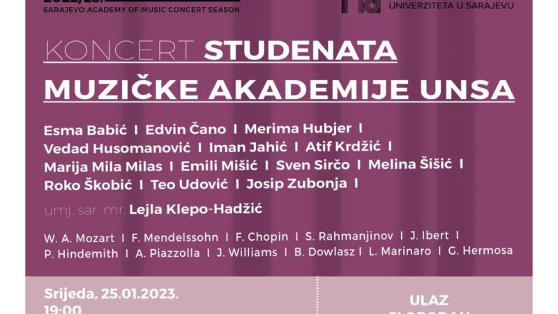 U srijedu koncert studenata Muzičke akademije UNSA