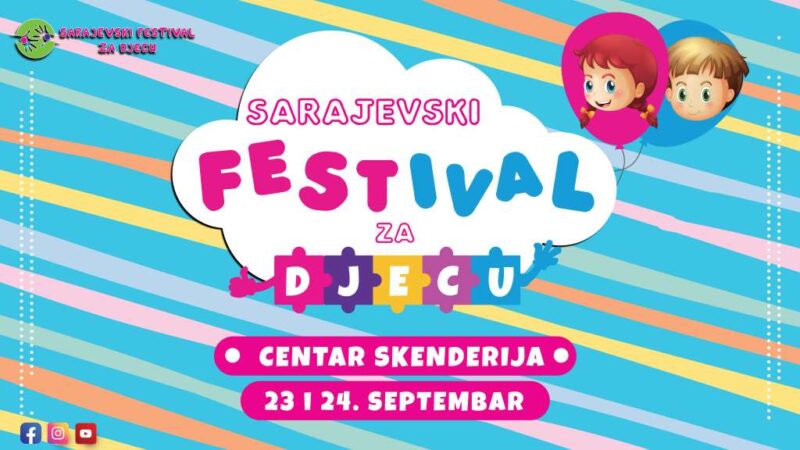 Drugi Sarajevski festival za djecu počinje 23. septembra u dvorani “Mirza Delibašić”, ulaz besplatan