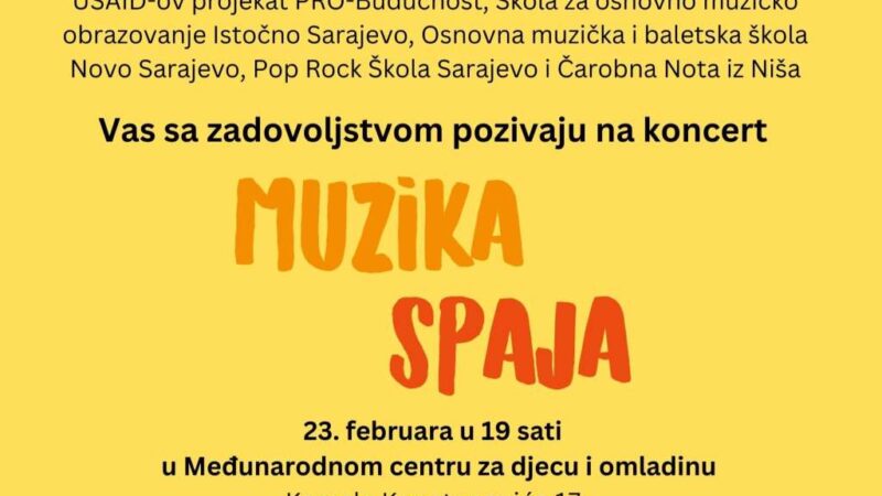 “Muzika spaja” – zajednički koncert mladih iz Sarajeva, Istočnog Sarajeva i Niša