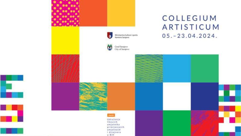 Otvaranje godišnje selektivne izložbe “Collegium artisticum” 5. aprila u Sarajevu