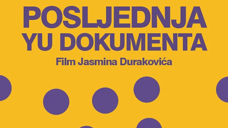 Premijera filma “Posljednja YU dokumenta” Jasmina Durakovića 27. maja u Vijećnici