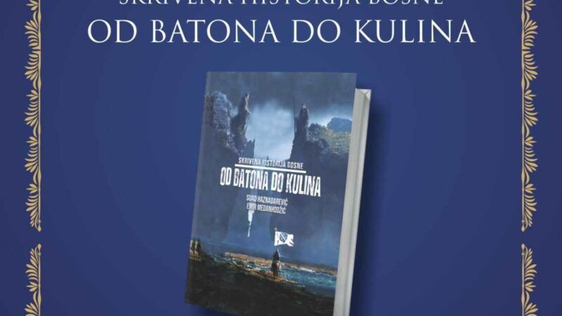 U ponedjeljak promocija knjige “Od Batona do Kulina” u Sarajevu