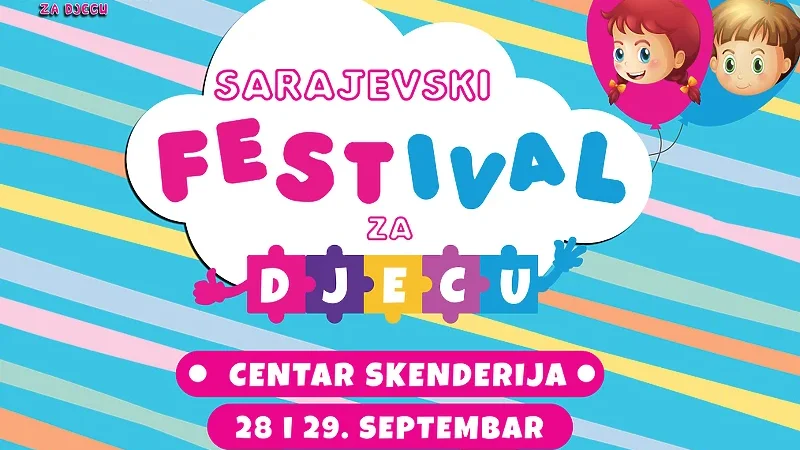 Treći festival za djecu “Kutak dječije radosti 2024” ovog vikenda u Sarajevu