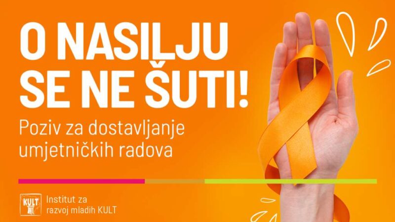 KULT poziva na izradu umjetničkih radova posvećenih temi “O nasilju se ne šuti!”