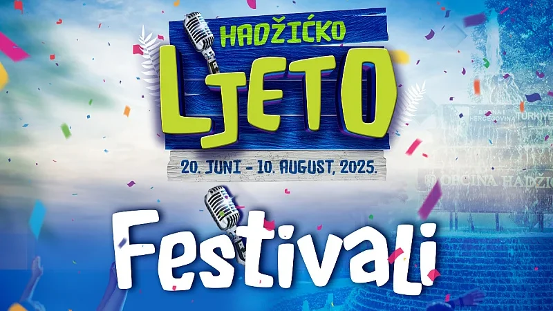 U petak počinje “Hadžićko ljeto 2025”: Dva mjeseca bogatog kulturno-zabavnog i sportskog programa