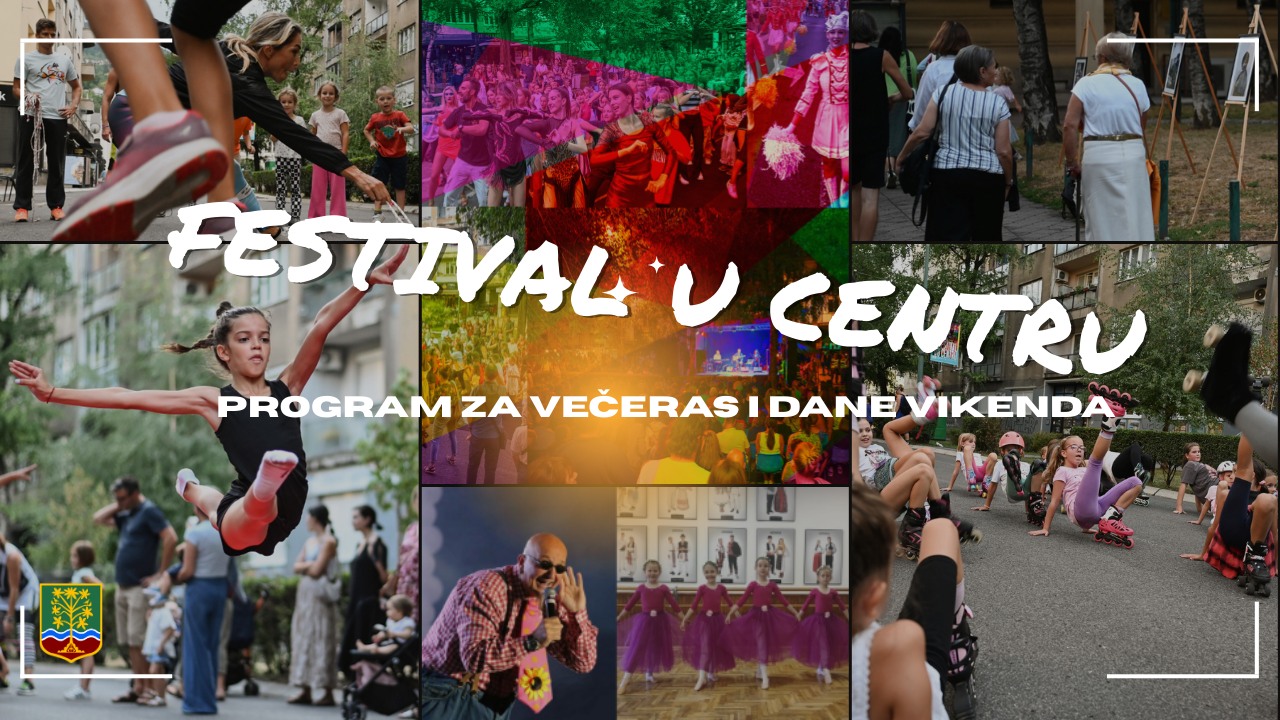Festival u Centru: Pripremljen bogat sadržaj za večeras i dane vikenda