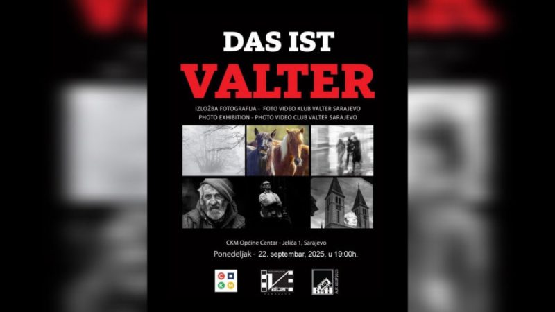 U ponedjeljak izložba fotografija Foto-video kluba “Valter” Sarajevo